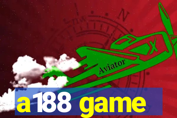 a188 game